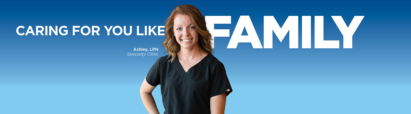 Ashley, LPN, Caring For Your Like Family